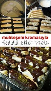muthis kremasiyla kedidili ekler pasta tarifi nasil yapilir 12 816 kisin yummy food cake recipes delicious
