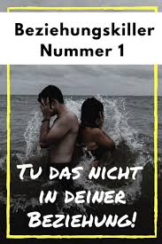 Beziehungskiller Nummer 1 Liebe Und Trennung In 2020 Beziehung Gluckliche Beziehung Emotionen