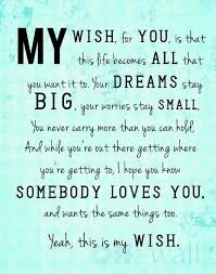 My Wish Rascal Flatts Be Yourself Quotes My Wish For You Quotes