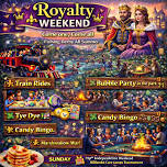 Royalty Weekend