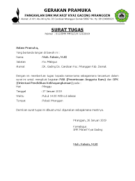 Berikut contoh surat tugas yang dibuat oleh kamabigus ketua majelis pembimbing gugus atau kepala sekolah madrasah yang biasanya digunakan untuk salah satu persyaratan saat menugaskan salah satu pembina pramuka di gudepnya dalam mengikuti kursus mahir dasar kmd gerakan pramuka sebagai berikut. Surat Tugas Lomba Pramuka Galang Gemilang