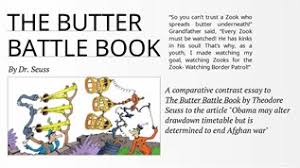 Each group has come up with weapon after weapon to keep the other group out. The Butter Battle Book By Nicole Axe On Emaze