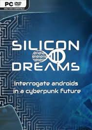 If you don't have a torrent application, click here to download utorrent. Silicon Dreams Cyberpunk Interrogation Torrent Download For Pc