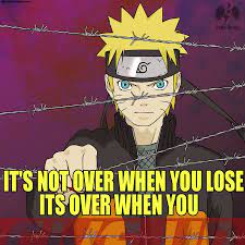 However, when his team mate and friend leaves. Naruto Quotes Home Facebook