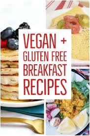 15 Gluten Free Vegan Breakfast Recipes Eat Or Drink Vegan Brunch Vegan Breakfast Recipes Vegan Gluten Free Breakfast