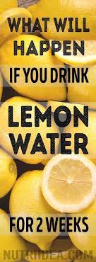 What Will Happen To Your Body If You Drink Lemon Water For 2 Weeks Nutri Idea Health Drink Health Healthy Drinks