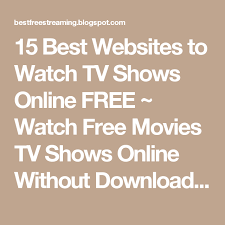 We bring you this movie in multiple definitions. 15 Best Websites To Watch Tv Shows Online Free Watch Free Movies Tv Shows Online Without Downloading Anythi Watch Free Tv Shows Cool Websites Tv Shows Online
