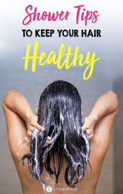 Best Shower Tips To Keep Your Hair Healthy Shower Tips Healthy Hair Tips Frizz Free Hair
