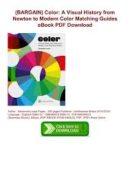 Rent or buy etextbooks from chegg and save! Bargain Color A Visual History From Newton To Modern Color Matching Guides Ebook Pdf Download