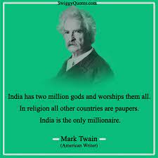 7 Best Mark Twain Quotes On Varanasi And India Swiggy Quotes