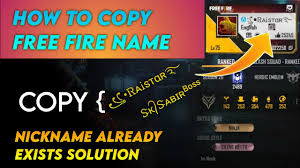 Here i am telling you about free fire so free fire takes a hundred diamonds to change a name, so i wanted to tell you this, copy and. How To Copy Free Fire Any Player Nickname Nickname Already Exists Problem Solution Youtube