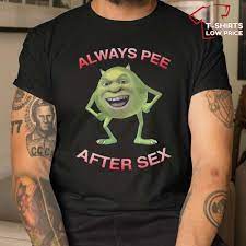 Shrek Always Pee After Sex Shirt - T-shirts Low Price