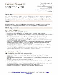 The most successful sample resumes emphasize business acumen, sales orientation, leadership, time management, analytical thinking, and strategic planning. Area Sales Manager Resume Samples Qwikresume