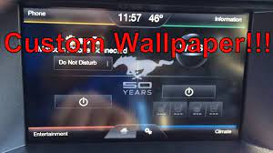 2015 Mustang Custom Wallpaper Myford Touch System Youtube