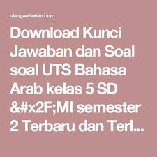 Meskipun lingkupnya berbeda, tetapi pada umumnya soal uts kelas 5 semester 1 ini disusun dalam tiga bentuk soal. Pin Di Bankrpp