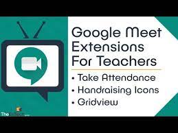 When students are learning from home when students and teachers can't physically meet face to face, that i have found extensions(fixes) so i can still see them but would like them to also see me as i am giving instruction from a slideshow. Google Meet Extensions For Classroom Teachers Attendance Hand Raising Icons And Gridview Youtu Teacher Classroom Online Teaching Online Teaching Resources