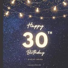 30 days of gifts for 30th birthday for him pictures in here are posted and uploaded by adina porter for your 30 days of gifts for 30th birthday for him images collection. Happy 30th Birthday Guest Book 30th Birthday Gifts And Decorations For Him Her For Men Women Happy Birthday 30 Fabulous 30 Keepsake Memory Paperback Guest Book Premium