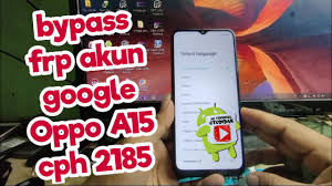 Maybe you would like to learn more about one of these? Cara Bypass Frp Oppo A15 For Gsm