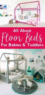 Floor Bed Ideas Floor Beds Floor Beds Toddlers Floor Beds For Babies Toddler Floor Bed Kids Floor Bed Floor Bed