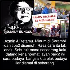 Mengucapkan sampai jumpa dalam rumpun bahasa roman. Azmin Dicemuh Di Serambi Membakut Sabah Datuk Ismaily Bungsu Facebook