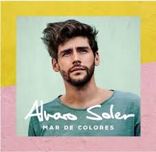 Play sofia chords using simple video lessons. Alvaro Soler S New Album Mar De Colores Frontview Magazine