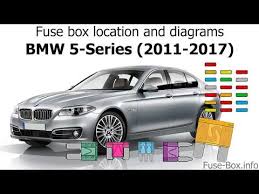 Fuse Box Location And Diagrams Bmw 5 Series 2011 2017