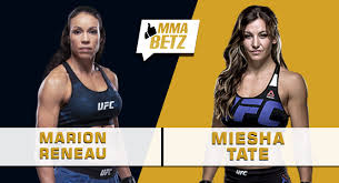 'max holloway vs yair rodriguez' & 'marion reneau vs miesha tate' — july 17th., 2021! P Z Nfmgdugotm