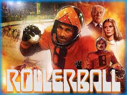 The Memory Hole Cinematic Crusades - Rollerball (1975) — True Crime  Psychology Horror Films Criminal Pathology on Terror Talk Podcast