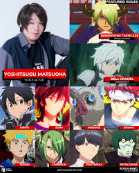 He won the best new actor award at the 3rd seiyu awards and best supporting . Anime Corner Yoshitsugu Matsuoka Played Demon King Tasogare From Sleepy Princess And Bell Cranel From Danmachi Season 3 This Fall Season Some Of The Famous Roles That He Played Are Kirito Kazuto