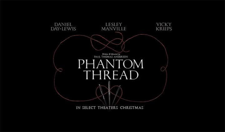 Phantom Thread' is a Sophisticated Hitchcockian Tale of Love, Obsession and  Manipulation – Pan and Slam