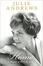 Free Home A Memoir Of My Early Years Julie Andrews Got Books Memoirs