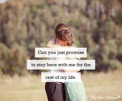 Promise me you'll always remember: Can You Just Promise Me To Stay Here Picture Quotes