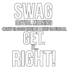 Realswag Realest Quotes Meant To Be Sayings