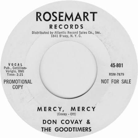 Don Covay And The Goodtimers - Mercy, Mercy / Can't Stay Away - Rosemart -  USA - 45-801 - 7" Single - 45cat