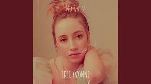 Edie Yvonne just wanna have fun