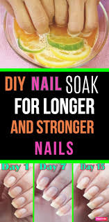 Homemade Nail Soak The Recipe For Longer Stronger Nails Usa Health Diy Nails Soak Strong Nails Nail Soak