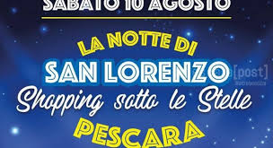 San lorenzo in banale (san lorénz in dialetto trentino) è stato un comune italiano di 1.157 abitanti della provincia di trento. Eventi Pescara 10 Agosto Programma Notte Di San Lorenzo Parcheggi Gratis E Spettacoli Pescarapost
