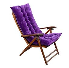 You'll need to find the height, width and depth of your chair to select the right size cushion. Eonshine Premium Soft Velvet Reclining Long Chair Cushion Pads Polyester Filled Bench Patio Chair Cushion For Home Office Indoor Outdoor Decoration Purple Buy Online In Bahamas At Bahamas Desertcart Com Productid 116180051