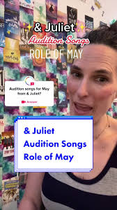 Experiencias de Audición en &Juliet: El Papel de May