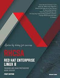 Rhcsa Red Hat Enterprise Linux 8 Training And Exam Preparation Guide Ex200 First Edition In 2021 Red Hat Enterprise Linux Exam Preparation Book Community Board