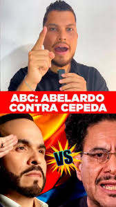 ABC: ABELARDO contra Cepeda. Mucha atención.