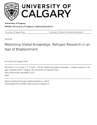 Mobilizing Global Knowledge: Refugee Research in an Age of Displacement