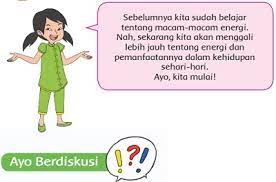 Maybe you would like to learn more about one of these? Pembelajaran 1 Tema 2 Subtema 2 Manfaat Energi Kelas 4