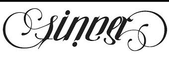 Attractive saint sinner ambigram tattoo. Sinner Saint Upside Down Saint Tattoo Word Tattoos Tulip Tattoo