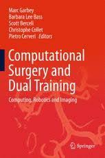 It allows you easy online access to a range of services. Computational Surgery And Dual Training Springerprofessional De