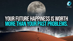 Image result for images Your Future Will Be Better Than Your Past