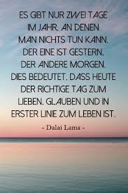Dalai Lama Die Schonsten Zitate Gute Zitate Spruche Zitate