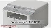 Locating and installing your download when your download is complete. How To Download And Install Canon Imageclass D530 Driver Windows 10 8 1 8 7 Vista Xp Youtube