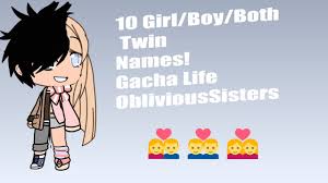 10 Girl Boy Both Twin Names Gacha Life Oblivioussisters Foreva Youtube This is a list of cartoon or animated characters who appear together as a pair or are pitched against each other.