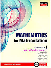 The first matriculation programme started in 1999. Mathematics For Matriculation Semester 1 5th Edition Updated